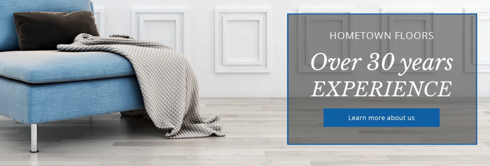 HomeTown Floors Online 30 Years Of Experience Banner